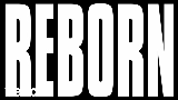 Video thumbnail Reborn