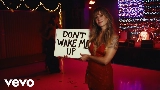 Video thumbnail Don't Wake Me Up [Feat. Jesse Welles]