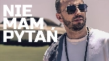 Video thumbnail Nie Mam Pytań