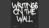 Video thumbnail Writings On The Wall