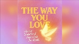 Video thumbnail The Way You Love (feat. Jon Keith)