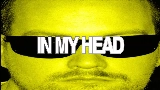 Video thumbnail In My Head