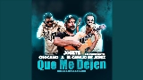 Video thumbnail Que Me Dejen