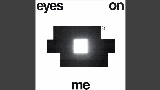 Video thumbnail Eyes On Me
