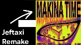 Video thumbnail Makina Time