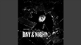 Video thumbnail Day & Night