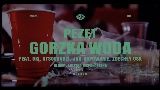 Video thumbnail Gorzka woda - Remix