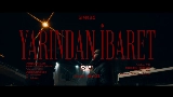 Video thumbnail Yarından İbaret