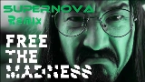 Video thumbnail Free The Madness - TAI Remix
