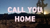 Video thumbnail Call You Home