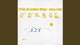 Video thumbnail (Tú) El único rey - una voz