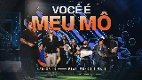 Video thumbnail Você é Meu Mô - Ao Vivo