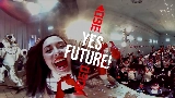Video thumbnail Yes Future!