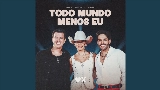 Video thumbnail Todo Mundo Menos Eu - Ao Vivo