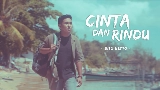 Video thumbnail Cinta Dan Rindu