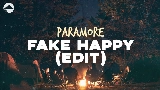 Video thumbnail Fake Happy (Edit)