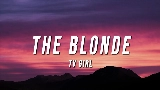 Video thumbnail The Blonde