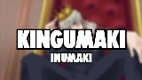 Video thumbnail Kingumaki