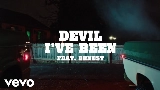 Video thumbnail Devil I've Been