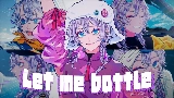 Video thumbnail Let me battle