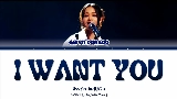 Video thumbnail I Want You (Prod. Kim Do Hun)