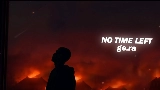 Video thumbnail No Time Left