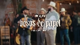 Video thumbnail Besos de Papel (En Vivo)